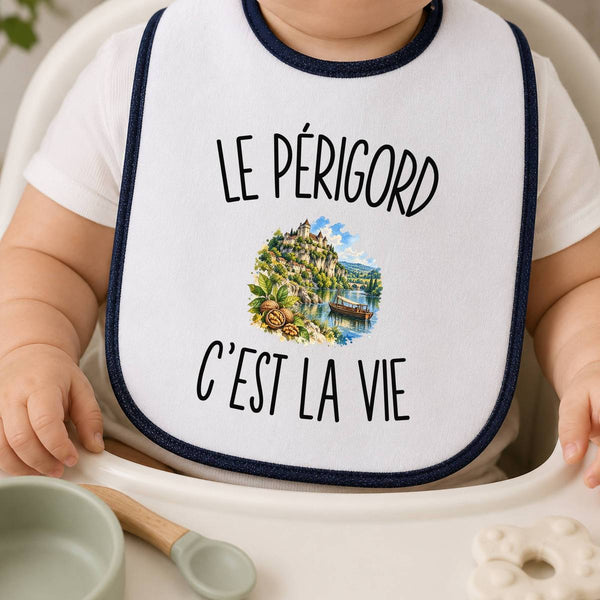 Bavoir Bébé Le Périgord c’est la vie