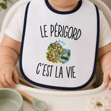 Bavoir Bébé Le Périgord c’est la vie