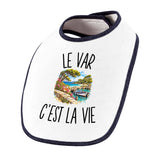 Bavoir Bébé Le Var c’est la vie