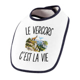 Bavoir Bébé Le Vercors c’est la vie