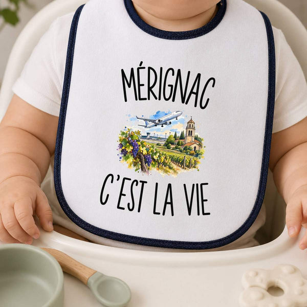 Bavoir Bébé Mérignac c’est la vie
