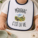 Bavoir Bébé Mérignac c’est la vie