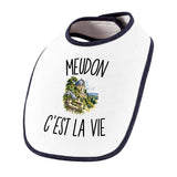 Bavoir Bébé Meudon c’est la vie