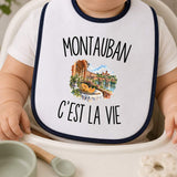 Bavoir Bébé Montauban c’est la vie