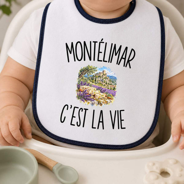 Bavoir Bébé Montélimar c’est la vie