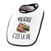 Bavoir Bébé Mulhouse c’est la vie