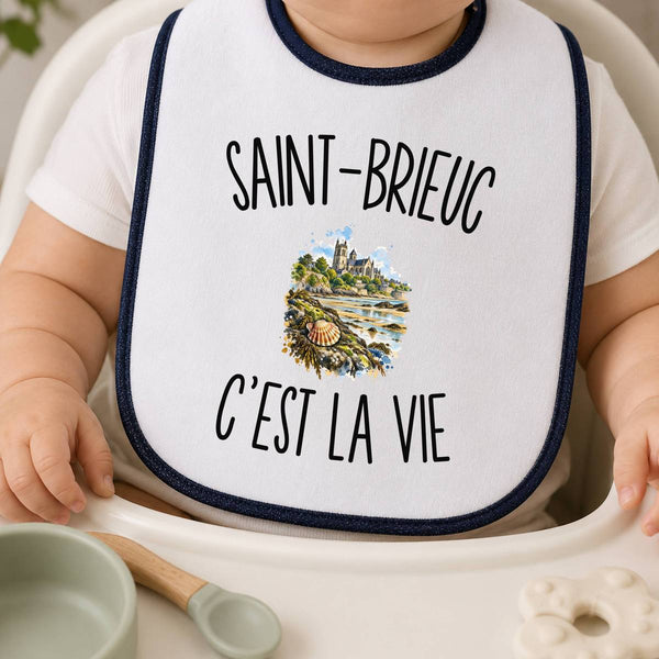 Bavoir Bébé Saint-Brieuc c’est la vie