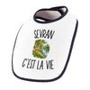 Bavoir Bébé Sevran c’est la vie