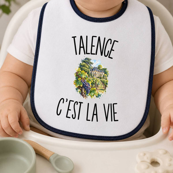 Bavoir Bébé Talence c’est la vie