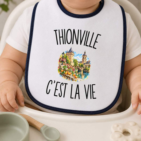 Bavoir Bébé Thionville c’est la vie
