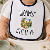 Bavoir Bébé Thionville c’est la vie