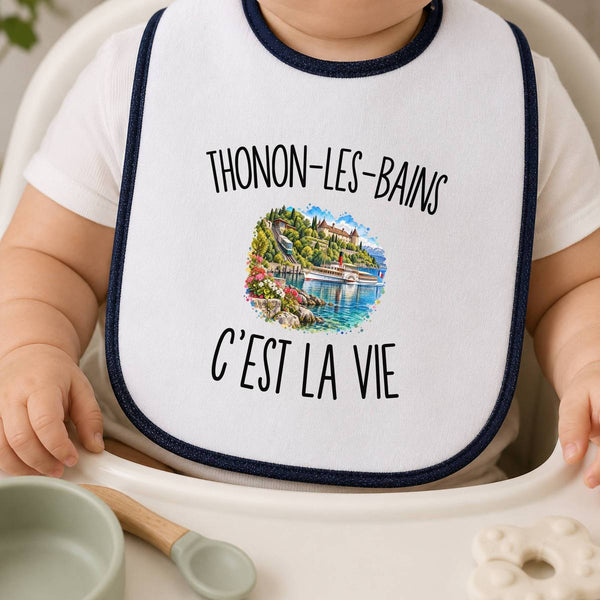 Bavoir Bébé Thonon-les-Bains c’est la vie