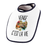 Bavoir Bébé Venise c’est la vie