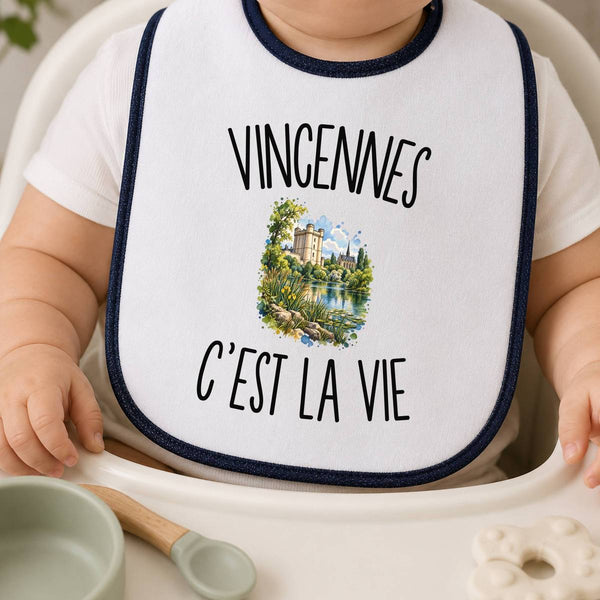 Bavoir Bébé Vincennes c’est la vie
