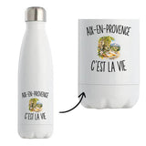 Gourde Isotherme Aix-en-Provence c’est la vie