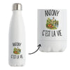 Gourde Isotherme Antony c’est la vie