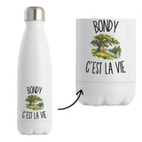 Gourde Isotherme Bondy c’est la vie