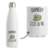Gourde Isotherme Chambéry c’est la vie