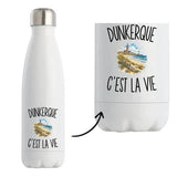 Gourde Isotherme Dunkerque c’est la vie