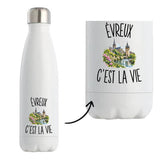 Gourde Isotherme Évreux c’est la vie