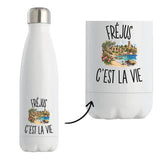 Gourde Isotherme Fréjus c’est la vie