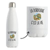 Gourde Isotherme La Dordogne c’est la vie