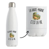Gourde Isotherme La Haute-Marne c’est la vie