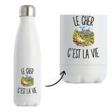 Gourde Isotherme Le Cher c’est la vie