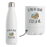 Gourde Isotherme Le Pas-de-Calais c’est la vie