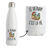 Gourde Isotherme Le Vietnam c’est la vie