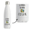Gourde Isotherme Les Bouches-du-Rhône c’est la vie