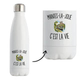 Gourde Isotherme Mantes-la-Jolie c’est la vie