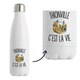 Gourde Isotherme Thionville c’est la vie