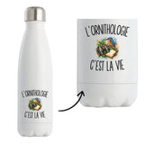 Gourde Isotherme L’Ornithologie c’est la vie
