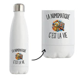 Gourde Isotherme La Numismatique c’est la vie