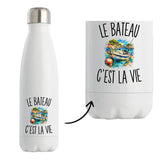 Gourde Isotherme Le Bateau c’est la vie
