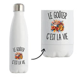 Gourde Isotherme Le Goûter c’est la vie