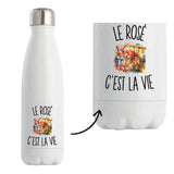 Gourde Isotherme Le Rosé c’est la vie