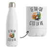 Gourde Isotherme Le Tai-Chi c’est la vie