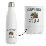 Gourde Isotherme Les Plans Foireux c’est la vie