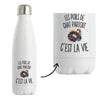 Gourde Isotherme Les Poils de Chat Partout c’est la vie