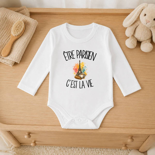 Body Bébé Manches Longues Être parisien c'est la vie