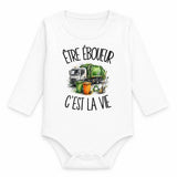 Body Bébé Manches Longues Être éboueur c'est la vie