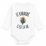 Body Bébé Manches Longues Le karaoké c'est la vie
