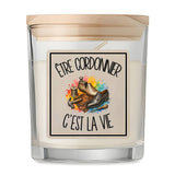 Bougie Parfumée Vanille Être cordonnier c'est la vie