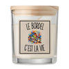 Bougie Parfumée Vanille Le Bordel c’est la vie