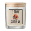 Bougie Parfumée Vanille Le Cirque c’est la vie