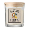 Bougie Parfumée Vanille Les Retards c’est la vie