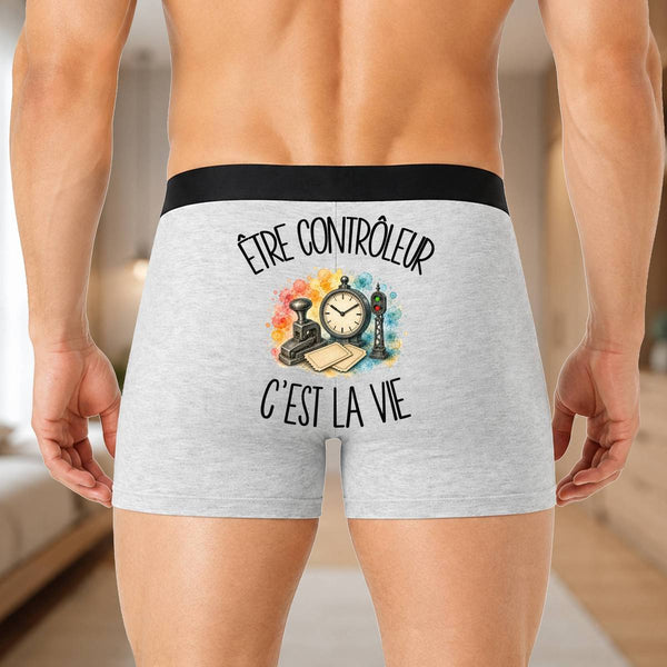 Boxer Homme Être contrôleur c'est la vie – Impression au dos