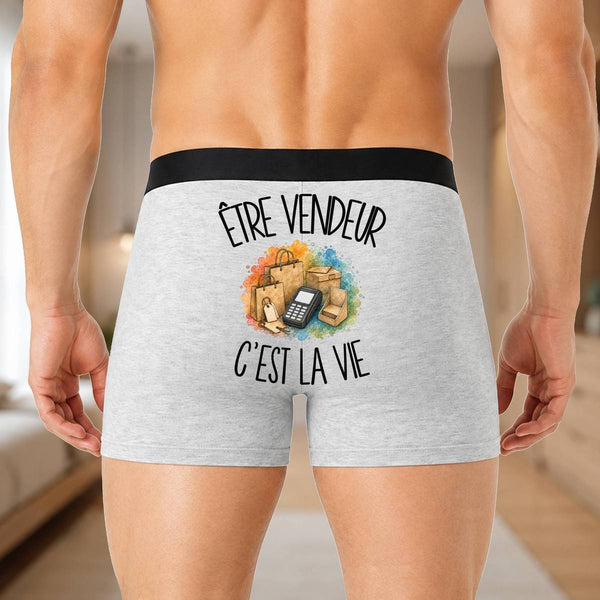 Boxer Homme Être vendeur c'est la vie – Impression au dos